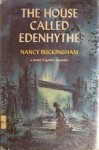 The House Called Edenhythe - Nancy Buckingham