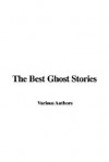 The Best Ghost Stories - Various