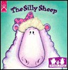 The Silly Sheep - Chris Tougas