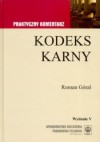 Kodeks karny - Roman Góral, ustawodawca