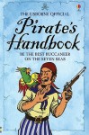 The Usborne Official Pirate's Handbook - Sam Taplin