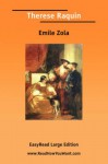 Therese Raquin [Easyread Large Edition] - Émile Zola