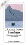 Vendetta: Commissario Brunettis vierter Fall (German Edition) - Donna Leon