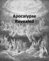 Apocalypse Revealed (Hyperlinked Works of Emanuel Swedenborg) - Emanuel Swedenborg