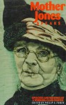 Mother Jones Speaks - Mary Harris Jones, Philip S. Foner