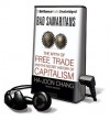 Bad Samaritans: The Myth of Free Trade and the Secret History of Capitalism - Ha-Joon Chang, Jim Bond