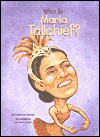 Who Is Maria Tallchief? (GB) - Catherine Gourley, Val Taylor, Val Paul Taylor, Nancy Harrison