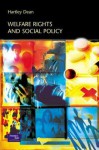 Welfare Rights and Social Policy - Hartley Dean