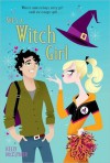 She's a Witch Girl - Kelly McClymer, Kirsten Ulve