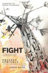 Fight: A Christian Case for Non-Violence - Preston Sprinkle