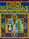 Codex Derynianus: Being a Comprehensive Guide to the Peoples, Places & Things of the Derynye & the Human Worlds - Katherine Kurtz, Robert Reginald