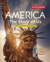 America The Story of Us: An Illustrated History - Kevin Baker, Gail Buckland, Barack Obama