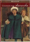 Changes for Samantha (American Girl (Quality)) - Valerie Tripp, Dan Andreasen