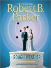 Rough Weather (Spenser, #36) - Robert B. Parker, Joe Mantegna