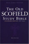 The Old Scofield Study Bible: King James Version, Standard Edition - C.I. Scofield
