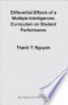 Differential effects of a multiple intelligences curriculum on student performance - Thanh T. Nguyen