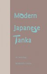 Modern Japanese Tanka - Makoto Ueda, Yosano Tekkan, Okamoto Kanoko, Miyazawa Kenji