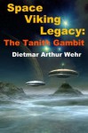 The Tanith Gambit - Dietmar Wehr