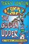 Storymaze 4: The Golden Udder - Terry Denton