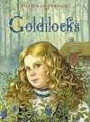 Goldilocks - Ruth Sanderson