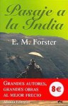 Pasaje A La India - E.M. Forster, José Luis López Muñoz