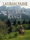 Salt-lick Range (Wheeler Large Print Western) - Lauran Paine