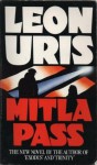 Mitla Pass - Leon Uris