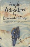 High Adventure - Edmund Hillary