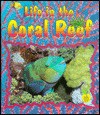 Life in the Coral Reef - Bobbie Kalman, Niki Walker