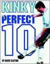 Kinkladze: The Perfect 10? - David Clayton