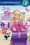 I Can Be President (Barbie) - Christy Webster, Kellee Riley