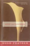 Love and Courage - Hugh Prather