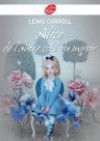 Alice De L'autre Côté Du Miroir - Lewis Carroll, Michel Laporte