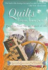 Quilts from Heaven: Parables from the Patchwork of Life - Lucinda Secrest McDowell