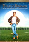 Field of Dreams - Phil Alden Robinson, Kevin Costner, Amy Madigan