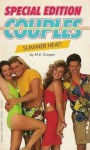 Summer Heat! (Couples) - M.E. Cooper