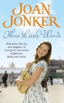 Three Little Words - Joan Jonker