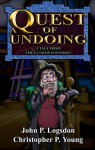 A Quest of Undoing: A Tale from the Land of Ononokin - John P. Logsdon, Christopher P. Young