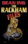 The Rackham Files - Dean Ing