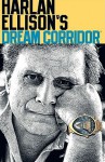 Dream Corridor 2 - Harlan Ellison, Mark Waid, Gerard Jones