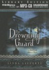 The Drowning Guard: A Novel of the Ottoman Empire - Linda Lafferty, Suzanne Cypress