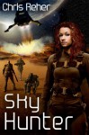 Sky Hunter - Chris Reher