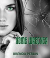 Home Wrecker I - Brenda Perlin