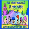 All That Was Old Is New Again - Mark Griffin