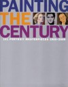 Painting The Century: 101 Portrait Masterpieces 1900 2000 - Robin Gibson