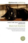 Black Cat - Agnes F. Vandome, John McBrewster, Sam B Miller II