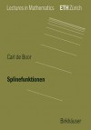 Splinefunktionen - Boor, C. de Boor, Carl De Boor