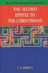 The Second Epistle to the Corinthians - Charles K. Barrett