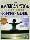 The American Yoga Association Beginner's Manual - Alice Christensen