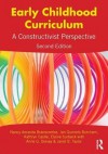 Early Childhood Curriculum: A Constructivist Perspective - Nancy Amanda Branscombe, Jan Gunnels Burcham, Kathryn Castle, Elaine Surbeck